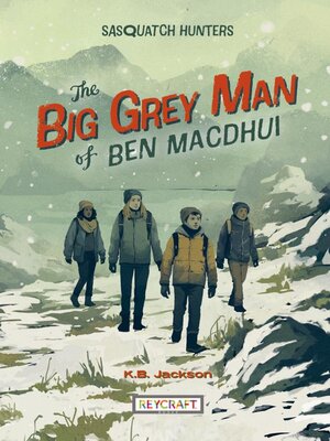 cover image of The Big Grey Man of Ben MacDhui (Sasquatch Hunters Book 3)